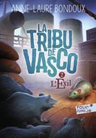 La Tribu De Vasco/T2 L'exil