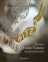 Ritz Paris, Haute Cuisine