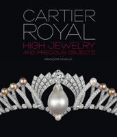 Cartier Royal, High Jewelry and Precious Objects