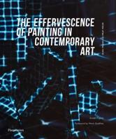 Effervescence De La Peinture Dans L'art Contemporain
