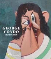 George Condo - Humanoids
