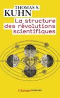 La Structure Des Révolutions Scientifiques