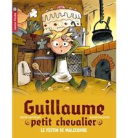 Guillaume Petit Chevalier 5 Le Festin De Malecombe