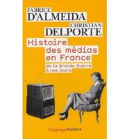 Histoire Des Medias En France De La Grande Guerre