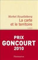 La Carte Et Le Territoire (Prix Goncourt 2010)
