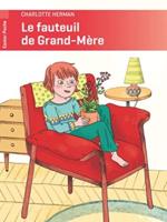 Le Fauteuil De Grand-Mere