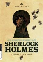 Les Premieres Aventures De Sherlock Holmes 1/L'ombre De La Mort