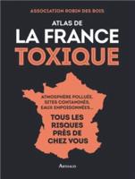Atlas De La France Toxique