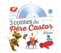 Trois Contes D'hiver Du Pere Castor (Livre + CD)