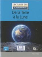 De La Terre a La Lune - Livre + CD