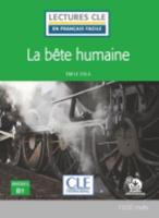 La Bete Humaine - Livre + Audio Telechargeable