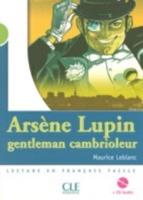 Arsene Lupin, Gentleman Cambrioleur - Livre & CD-Audio