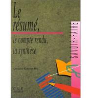 Le Resume Le Compte Rendu