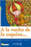 A La Vuelta De La Esquina - Book + CD