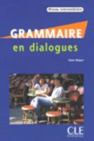 Grammaire En Dialogues