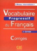 Vocabulaire Progressif Du Français Niveau Intermédiaire