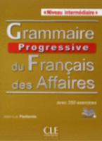 Grammaire Progressive Du Francais Des Affaires