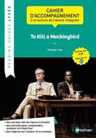 To Kill a Mockingbird - Reading Guide Lycee