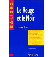 Le Rouge Et Le Noir. Stendhal: Le Rouge Et Le Noir