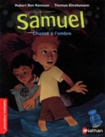 Samuel Chasse a L'ombre