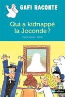 Qui a Kidnappe La Joconde ?