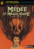Medee La Magicienne