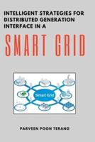 Intelligent Strategies for Distributed Generation Interface in a Smart Grid