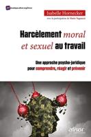 Harcelement Moral Et Sexuel Au Travail