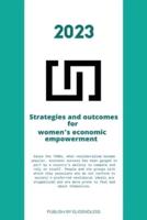 Strategies and Outcomes for Women's Economic Empowerment