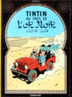 Tintin Au Pays De L'or Noir