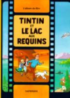 Tintin Et Le Lac Aux Requins