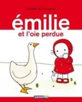 Emilie Et L'oie Perdue