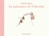 La Naissance De Celestine