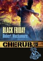 Cherub 15/Black Friday