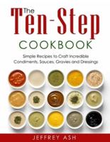 The Ten-Step Cookbook