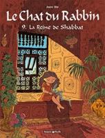 Le Chat Du Rabbin 9/La Reine De Shabbat