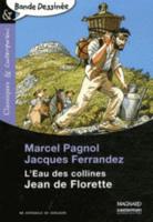 Jean De Florette, Illustrations De Jacques Ferrandez