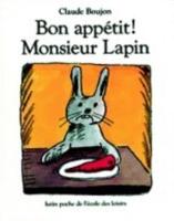 Bon Appetit Monsieur Lapin