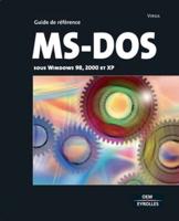 MS-DOS:Sous Windows 98, 2000 et XP