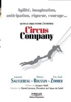 Circus Company:Quand le cirque inspire l'entreprise