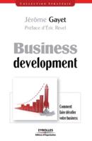 Business development:Comment faire décoller votre business