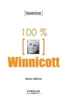 100% Winnicott:Concentré de psy