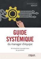Guide Systémique Du Manager D'équipe