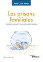 Les Prisons Familiales