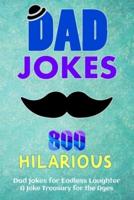 800 Hilarious Dad Jokes for Endless Laughter