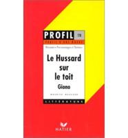 Profil D'Une Oeuvre: "Le Hussard Sur Le Toit"