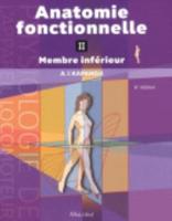 Anatomie Fonctionnelle Tome 2