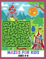 Mazes for Kids Ages 4 - 8