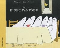 Le Diner Fantome