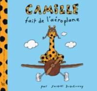Camille Fait De L'aeroplane